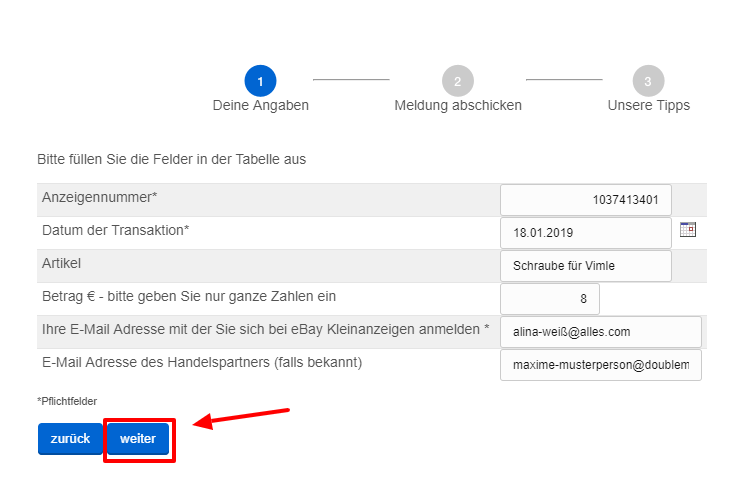 Füllen Sie das Formular möglichst vollständig aus!